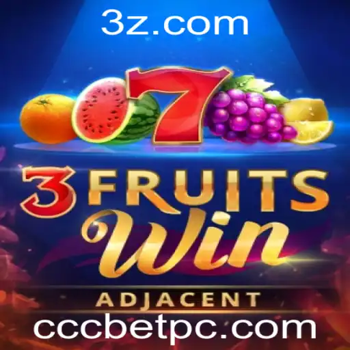 Explorando o Mundo do Jogo 3FruitsWin: Uma Aventura com CCCBet