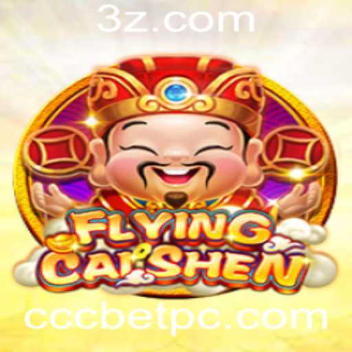 Explorando o Fascinante Mundo de FlyingCaiShen no CCCbet